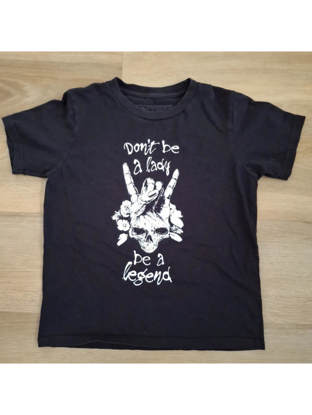 Human Unlimited "Don't Be A Lady, Be A Legend" Skull Graphic T-Shirt -  M girls